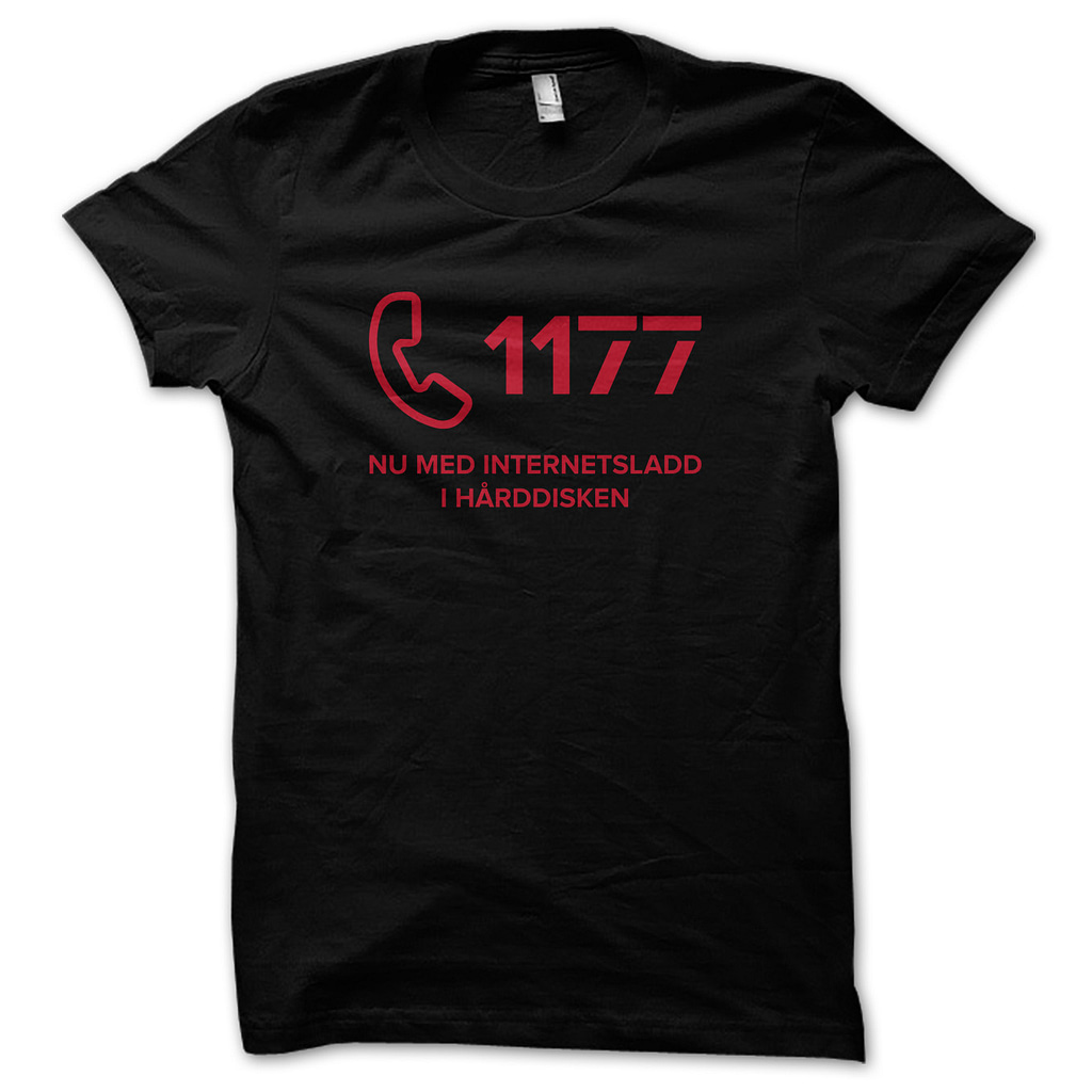 T-shirt med texten "1177 - nu med internetsladd i hårddisken"