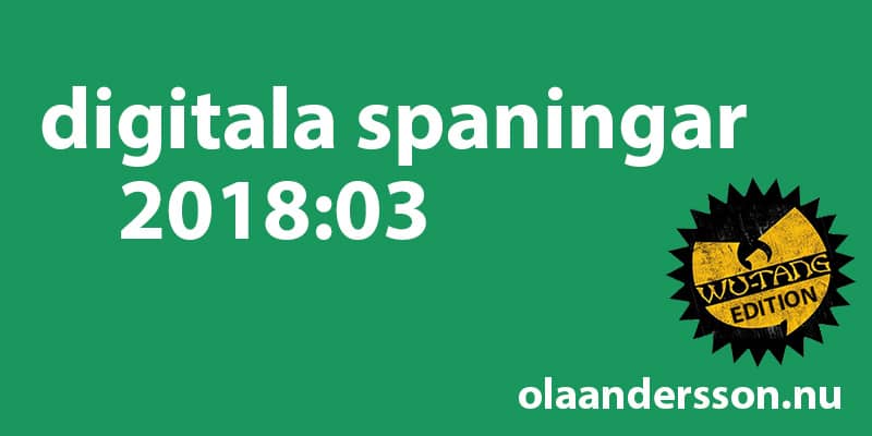 Digitala spaningar vecka 3 2018
